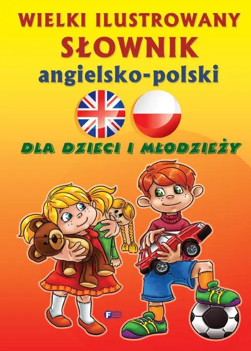 Książka - Wielki ilustrowany słownik angielsko-polski dla dzieci i młodzieży