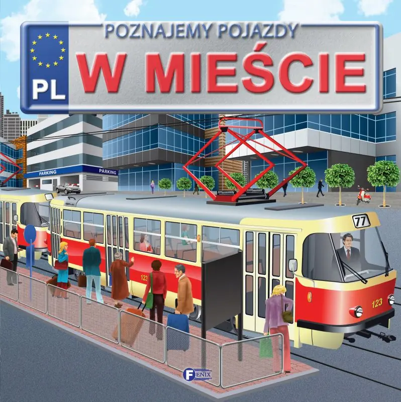 Książka - Poznajemy pojazdy. W mieście