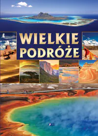 Książka - Wielkie podróże