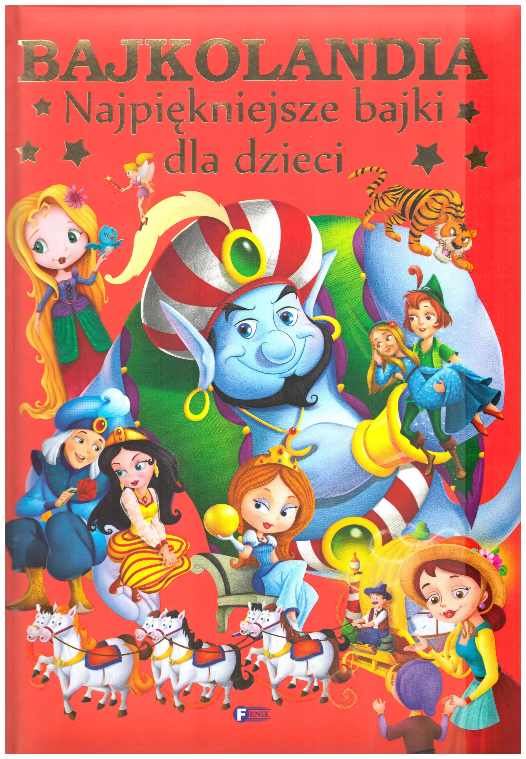 Książka - Bajkolandia. Najpiękniejsze bajki dla dzieci