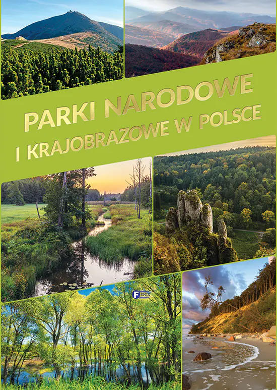 Książka - Parki narodowe i krajobrazowe w Polsce