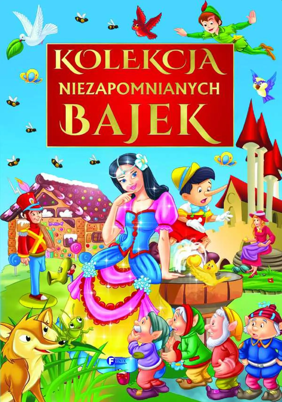 Książka - Kolekcja niezapomnianych bajek