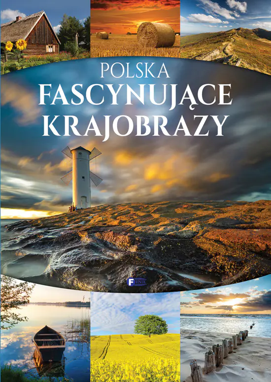 Książka - Polska. Fascynujące krajobrazy