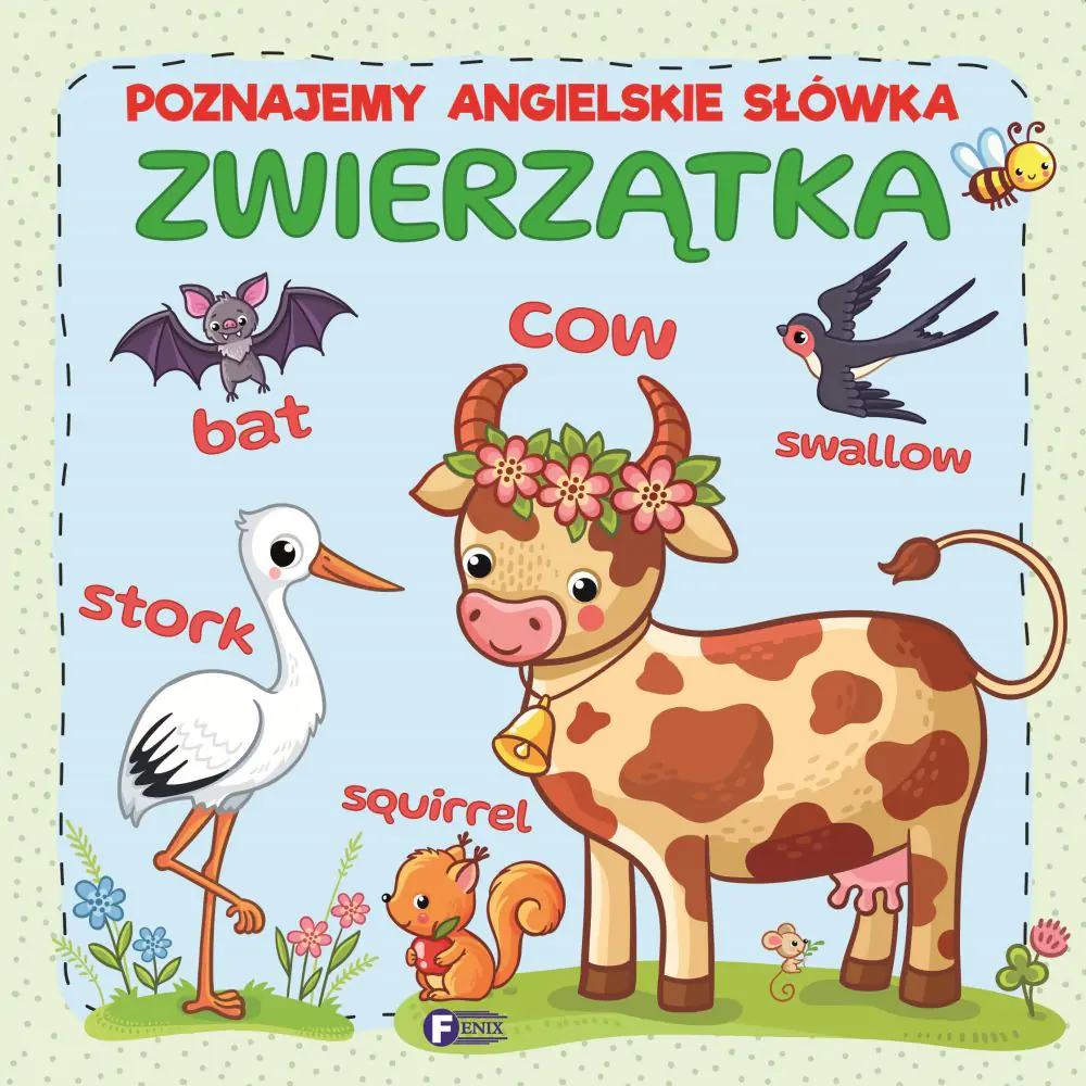Książka - Zwierzątka. Poznajemy angielskie słówka