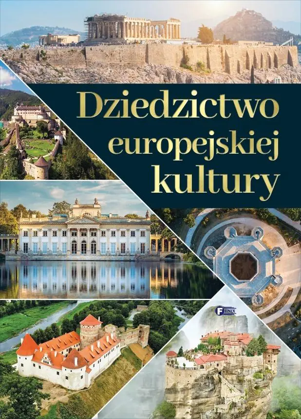 Książka - Dziedzictwo europejskiej kultury