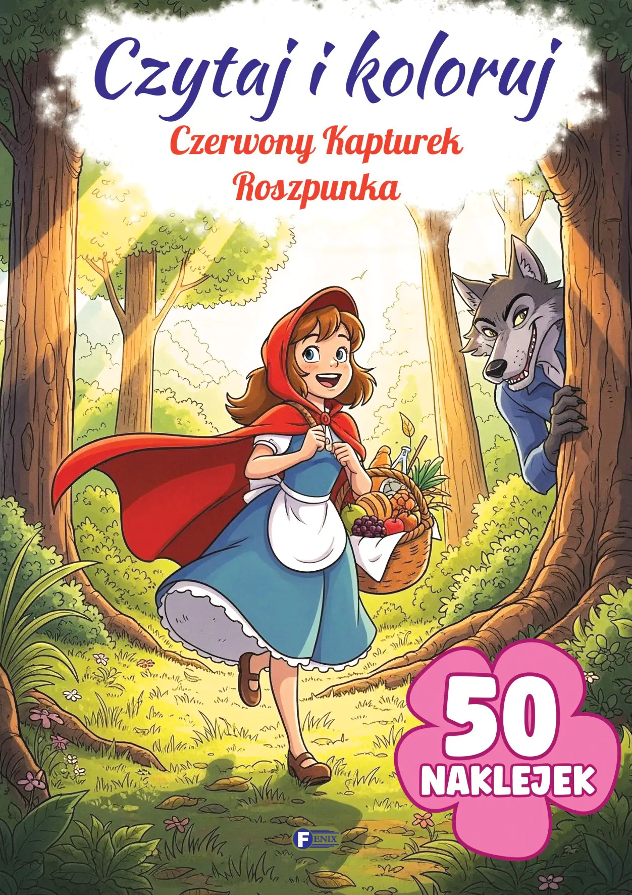 Książka - Czerwony Kapturek / Roszpunka. Czytaj i koloruj