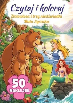 Książka - Złotowłosa i trzy niedźwiadki / Mała Syrenka. Czytaj i koloruj