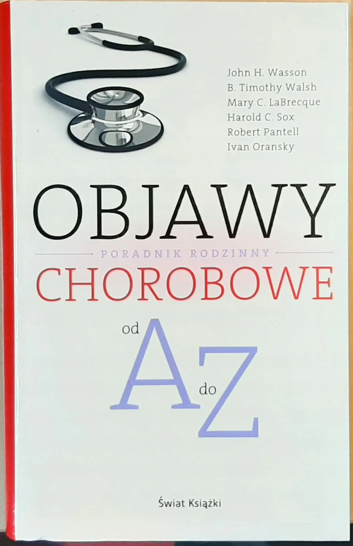 Książka - Objawy chorobowe od A do Z. Poradnik rodzinny