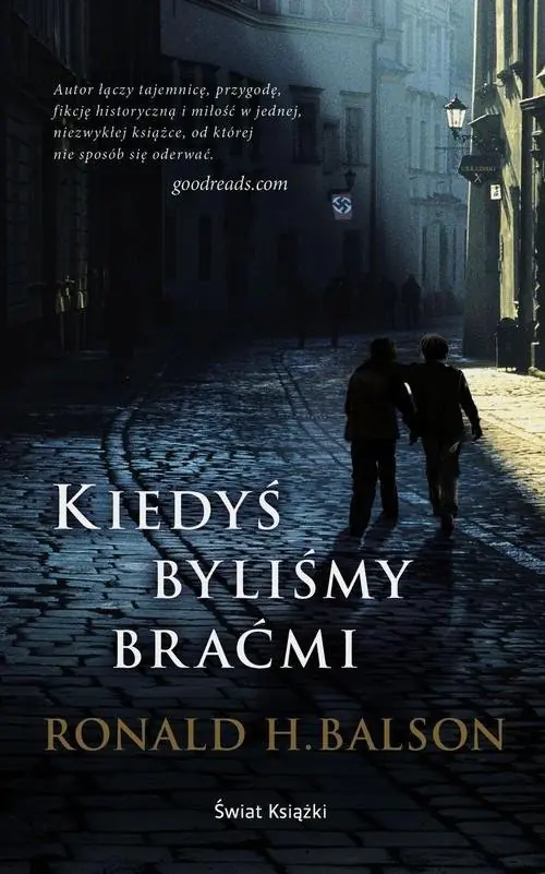 Książka - Kiedyś byliśmy braćmi