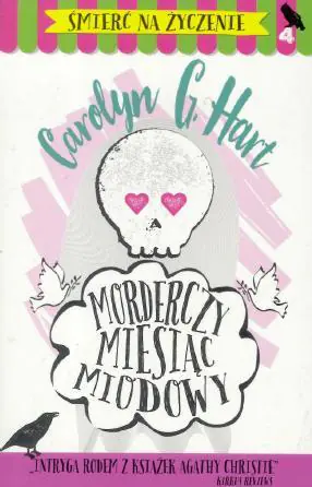 Książka - Śmierć na życzenie T.04 Morderczy miesiąc miodowy