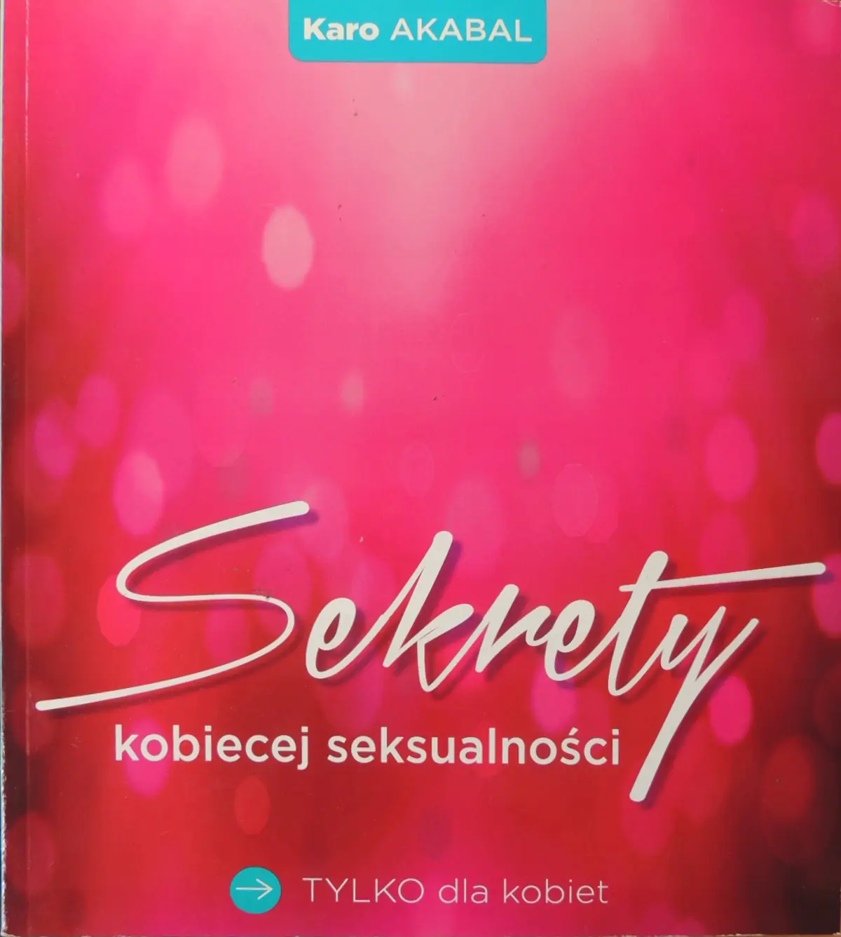 Książka - Sekrety kobiecej seksualnosci