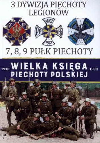 Książka - 3 Dywizja Piechoty Legionów - Praca zbiorowa
