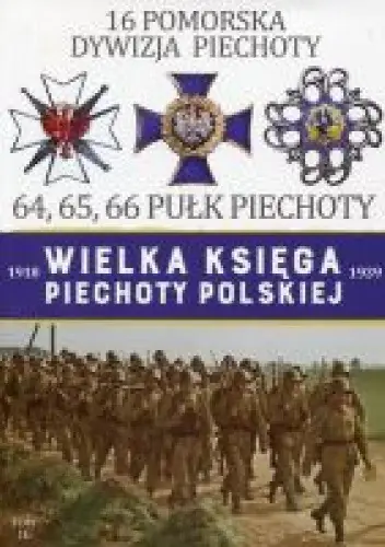 Książka - Wielka Księga Piechoty Polskiej