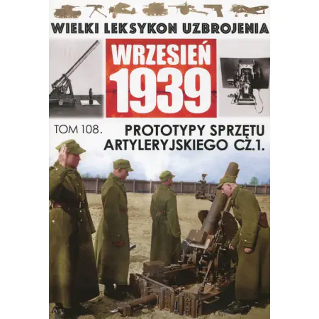 Książka - Prototypy sprzętu artyleryjskiego Część 1