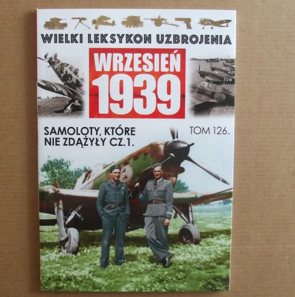 Książka - Wielki Leksykon Uzbrojenia Wrzesień 1939 Tom 126 Samoloty, które nie zdążyły Część 1