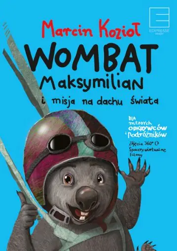 Książka - Wombat Maksymilian i misja na dachu świata