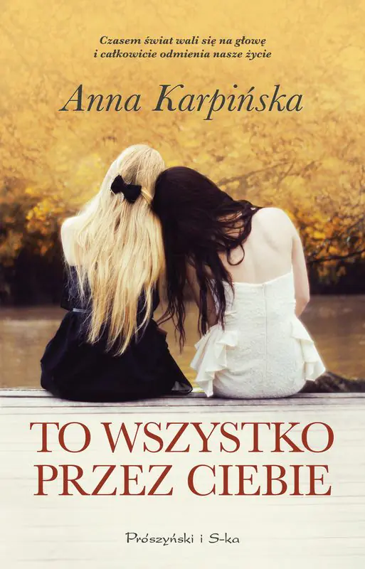 Książka - To wszystko przez ciebie (Duże Litery)