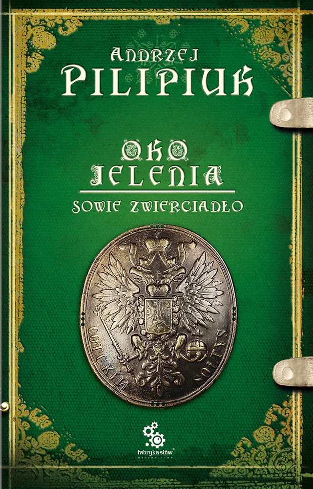 Książka - Sowie zwierciadło. Oko jelenia. Tom 7