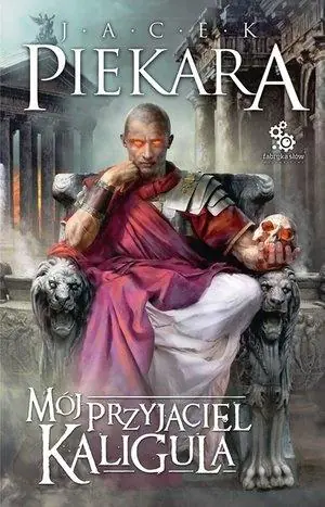 Książka - Mój przyjaciel Kaligula