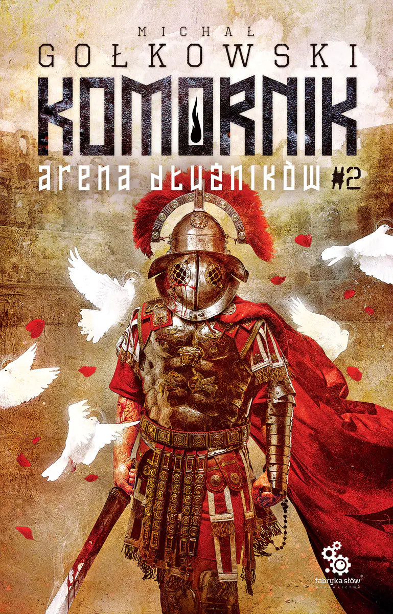 Książka - Arena dłużników. Komornik. Tom 2