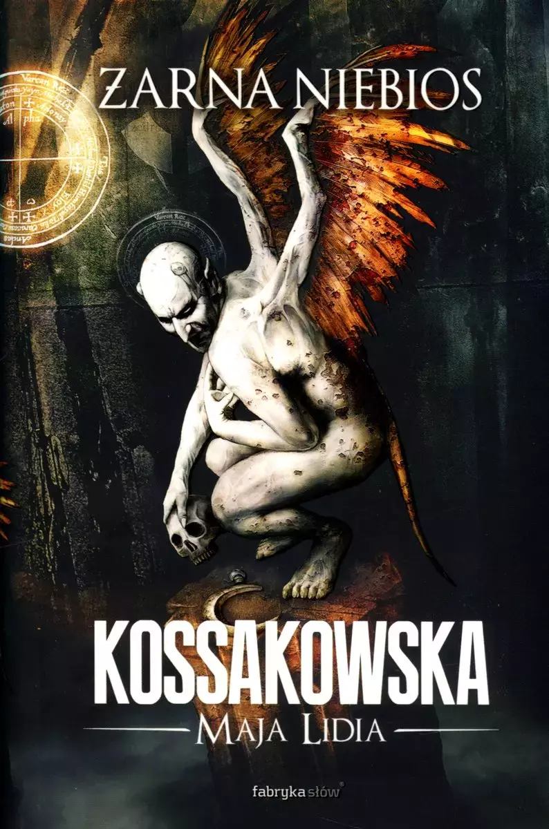 Książka - Żarna niebios. Zastępy Anielskie. Tom 1