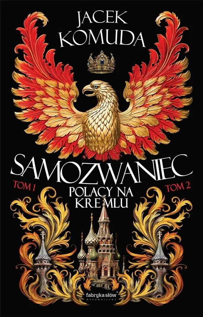 Samozwaniec. Tom 1 i 2