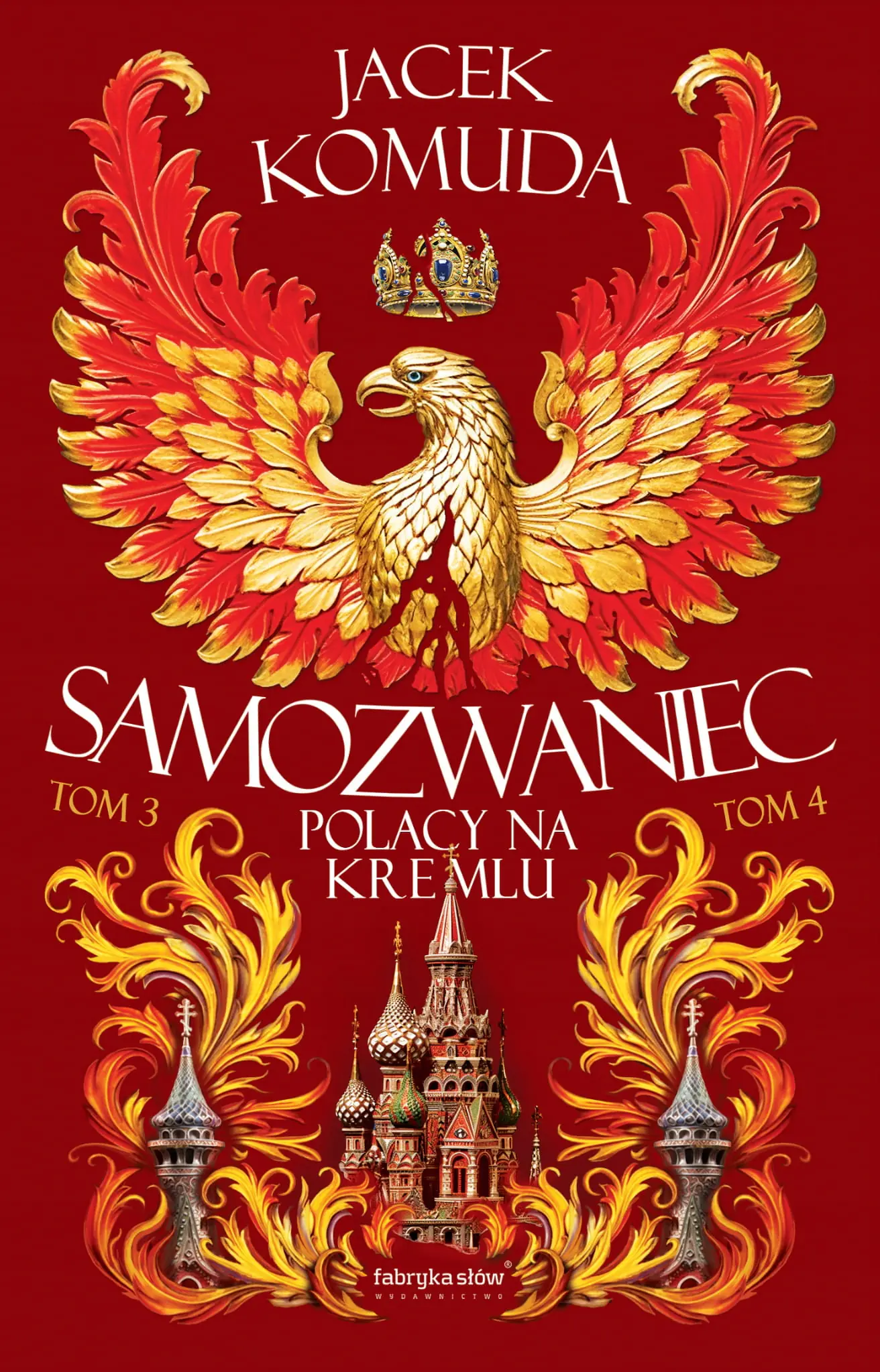 Książka - Samozwaniec. Polacy na Kremlu. Tom 3-4