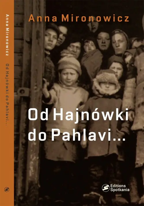 Książka - Od Hajnówki do Pahlavi...