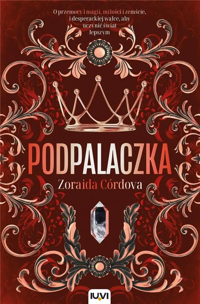 Książka - Podpalaczka. Hollow Crown. Tom 1
