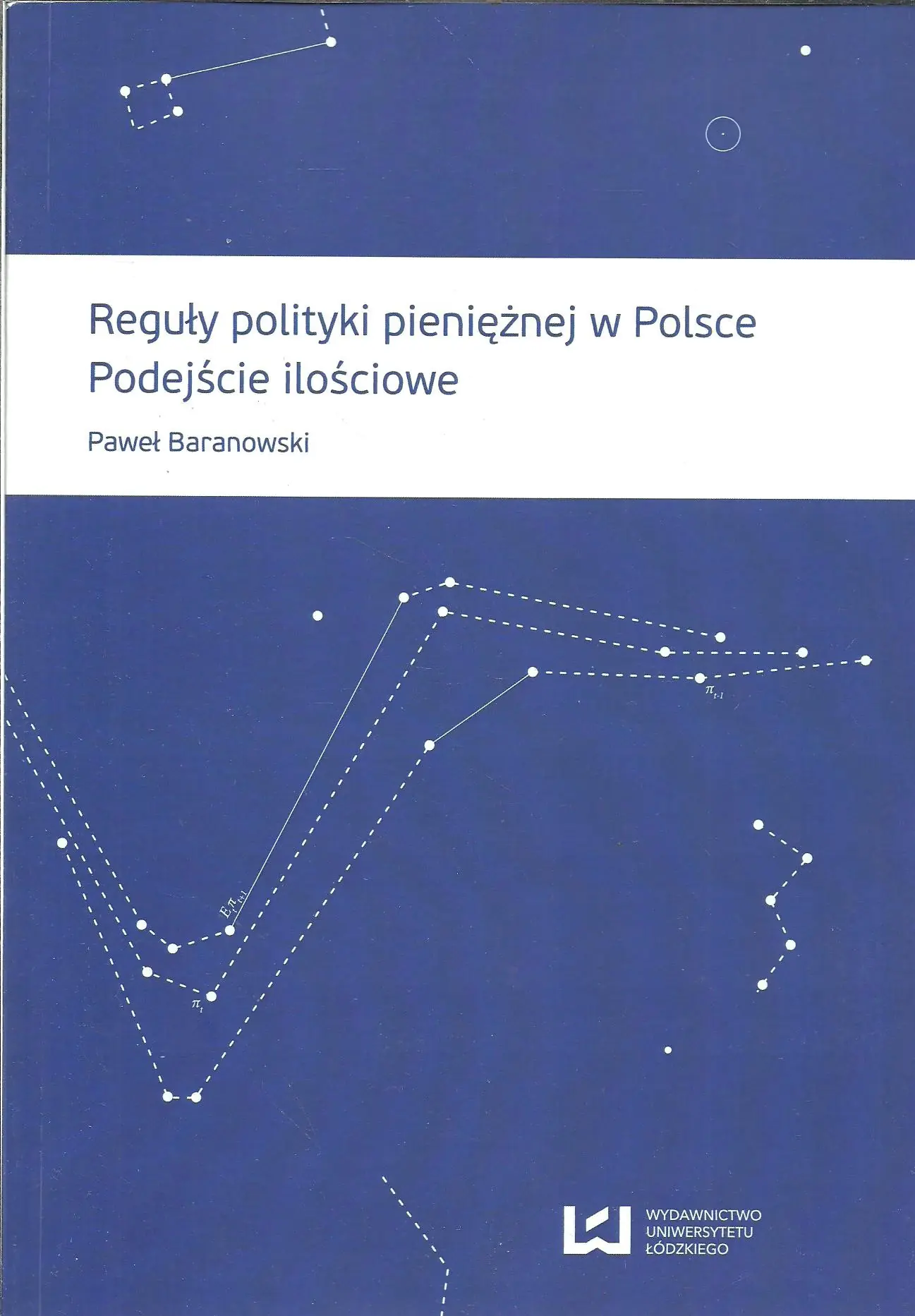 Książka - Reguły polityki pieniężnej w Polsce. Podejście ilościowe
