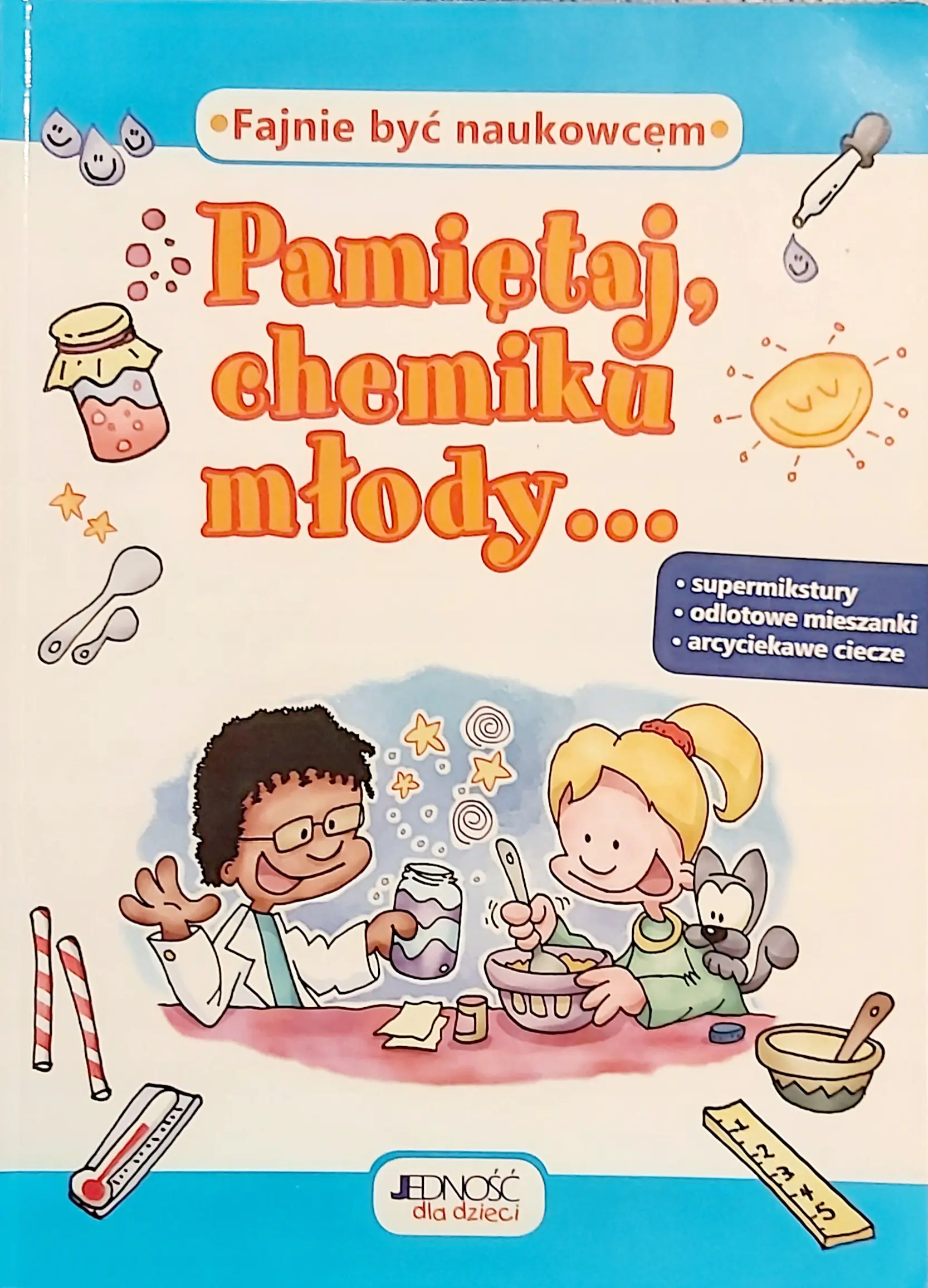 Książka - Pamiętaj chemiku młody
