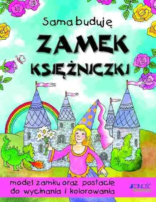 Książka - Sama buduję. Zamek księżniczki