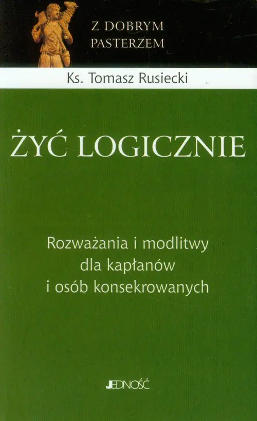 Książka - Żyć logicznie