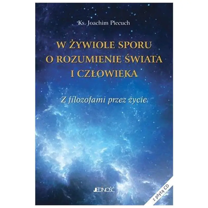 Książka - W żywiole sporu o rozumienie świata i człowieka