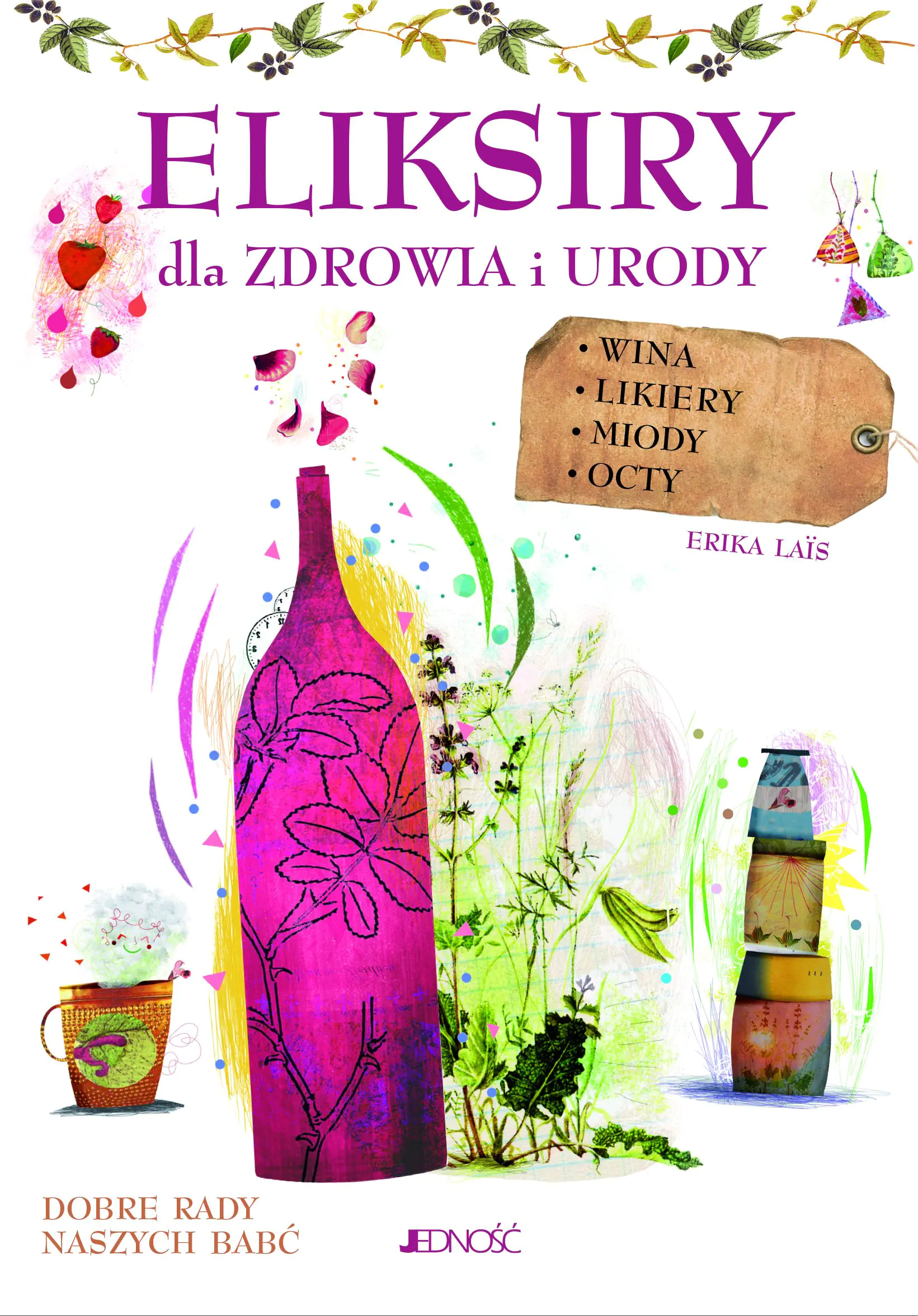 Książka - Eliksiry dla zdrowia i urody