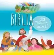 Książka - Biblia dla małych rączek JEDNOŚĆ