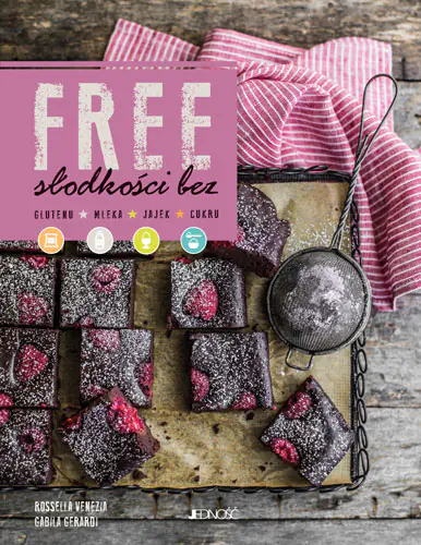 Książka - Free słodkości bez glutenu, mleka, jajek, cukru