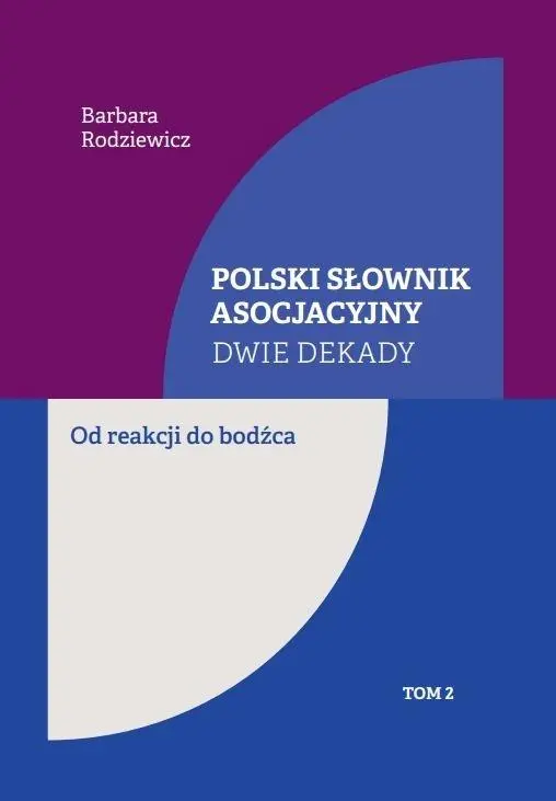 Książka - Polski słownik asocjacyjny. Dwie dekady T.2