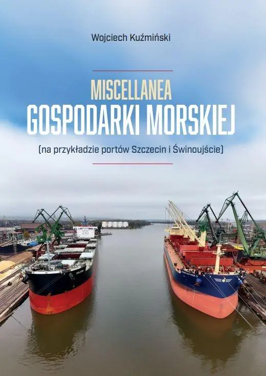 Książka - Miscellanea gospodarki morskiej
