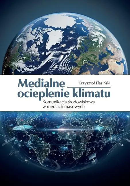 Książka - Medialne ocieplenie klimatu