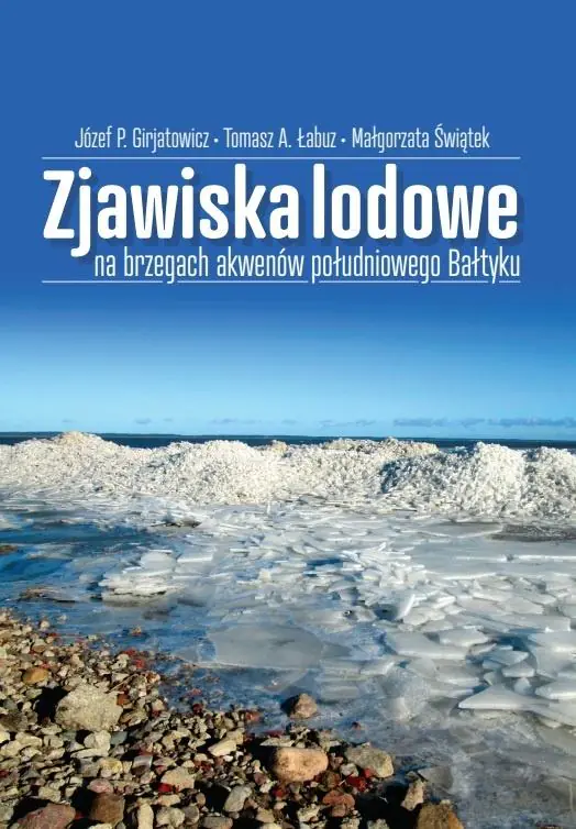 Książka - Zjawiska lodowe na brzegach akwenów południowego..