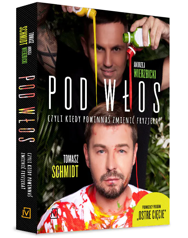 Książka - Pod włos, czyli kiedy powinnaś zmienić fryzjera?