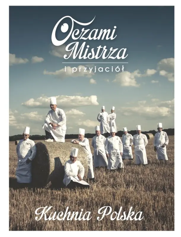 Książka - Oczami Mistrza i przyjaciół. Kuchnia polska