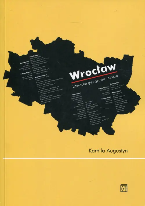 Książka - Wrocław. Literacka geografia miasta