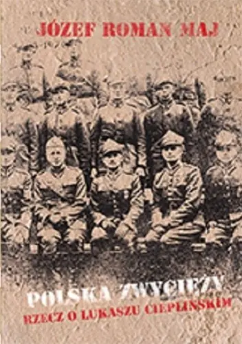 Książka - Polska zwycięży - Maj Józef Roman 