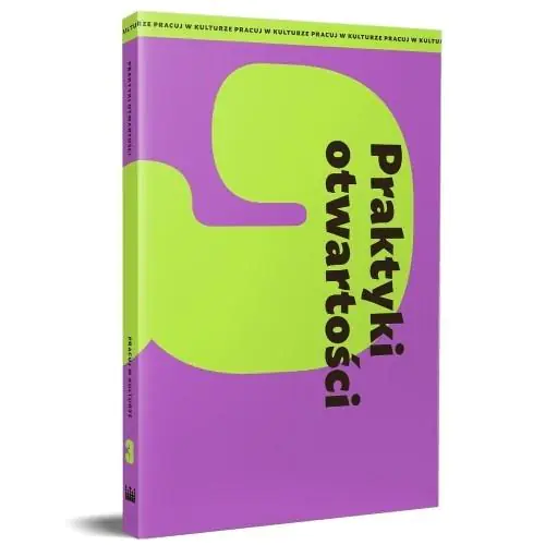 Książka - Praktyki otwartości