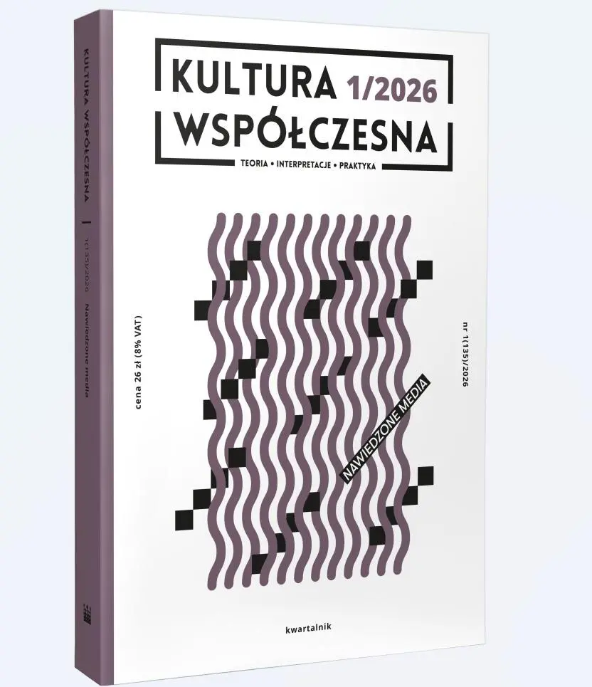 Książka - Kultura Współczesna 1(135)/2026 - Nawiedzone media