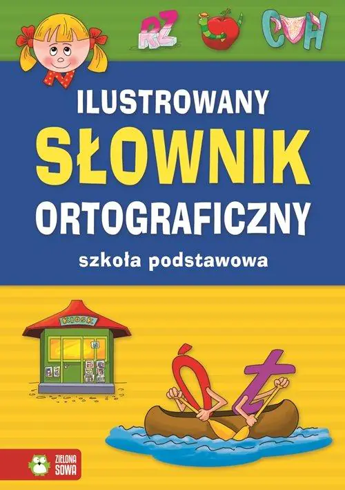 Książka - Ilustrowany słownik ortograficzny
