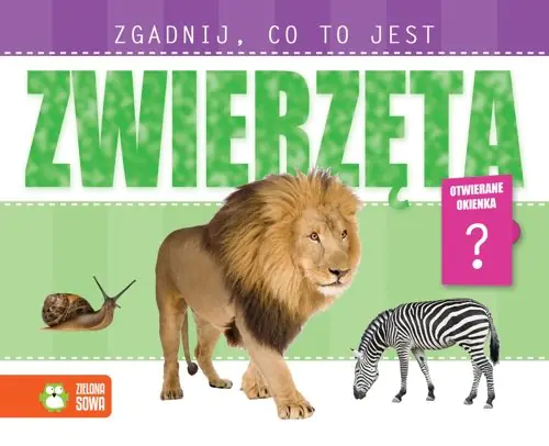 Książka - Zgadnij, co to jest. Zwierzęta