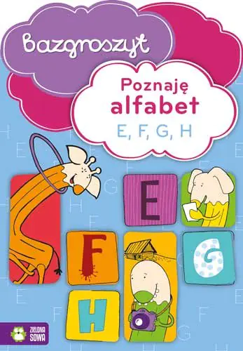 Książka - Bazgroszyt. Poznaję alfabet E,F,G,H
